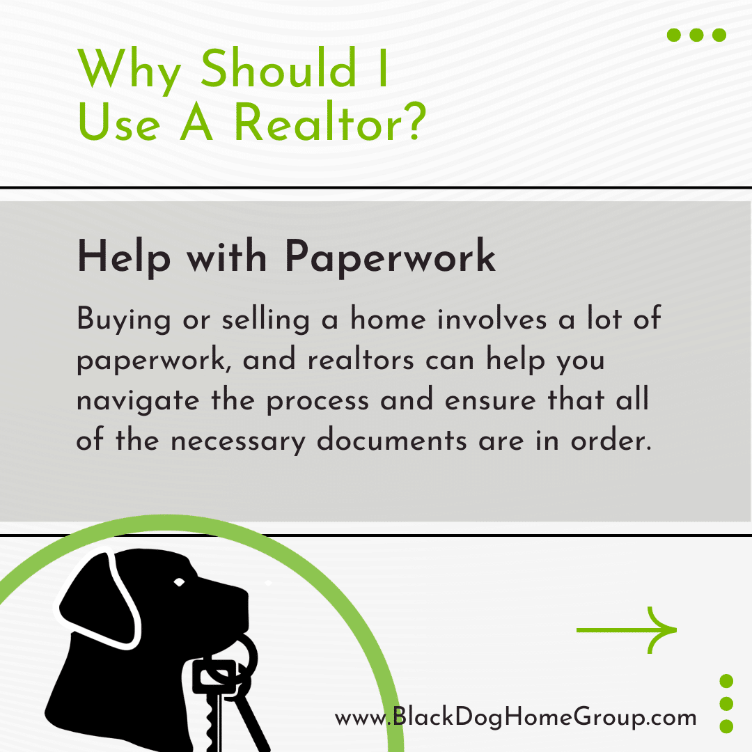 Why Should I Use A Realtor? Help with Paperwork